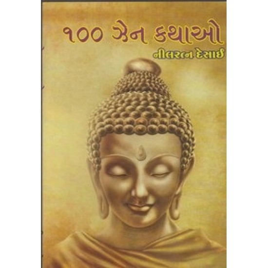 100 Zen Kathao By Nilratna Desai