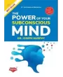 The Power of Your Subconscious Mind By Dr. Joseph Murphy