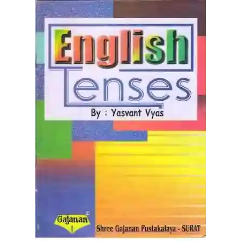 English Tenses By Yasvant Vyas