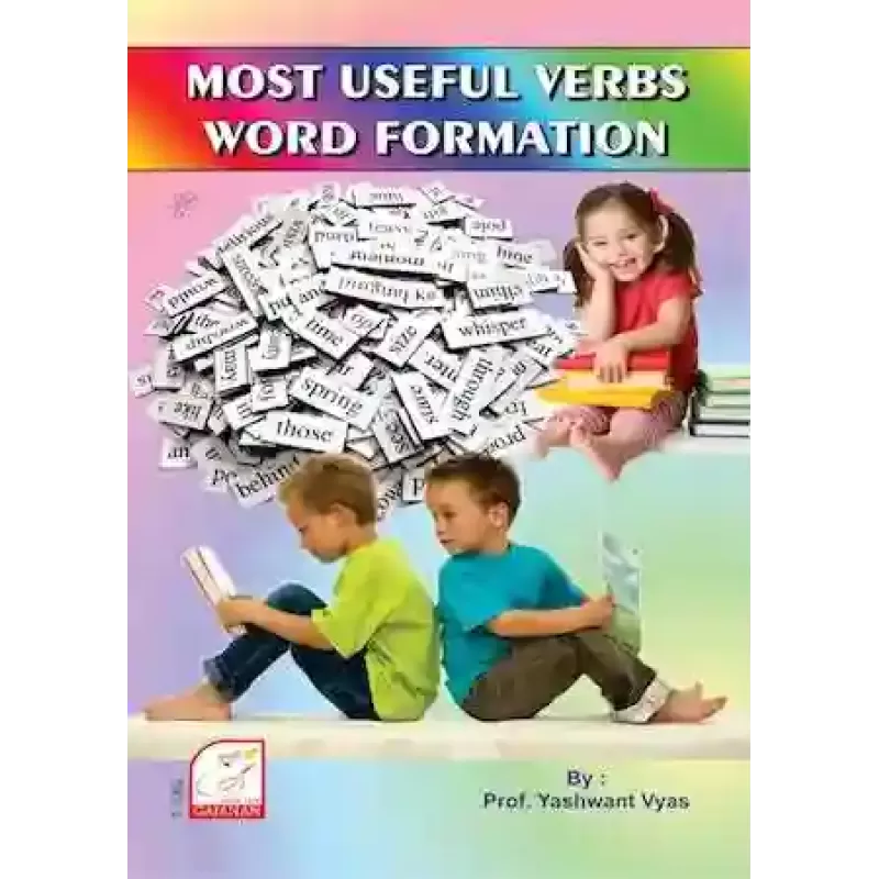 Most Useful Verbs - Word Formation By Yasvant Kadikar