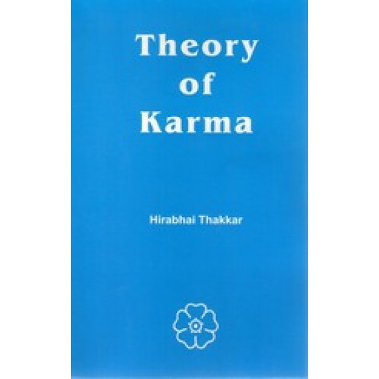 Theory Of Karm (Text) By Hirabhai Thakkar