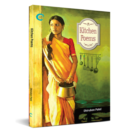 Kitchen Poems (English) By Dhiruben Patel