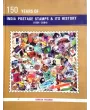 150 Years Of Indian Postage Stamps & Its History By Ramesh Thakar
