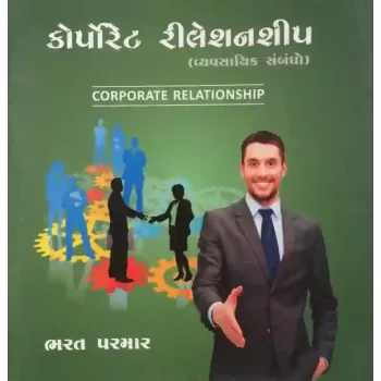 Corporate Relationship By Bharatsinh Parmar