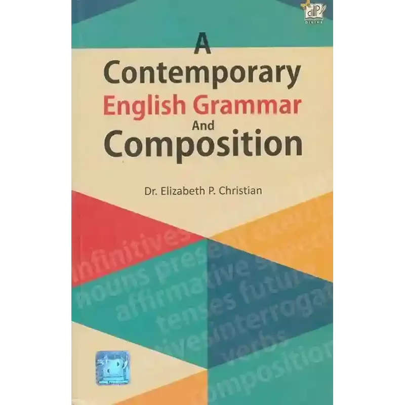 A Contemporary English Grammar And Composition By Elizabeth P. Christian (Dr.)
