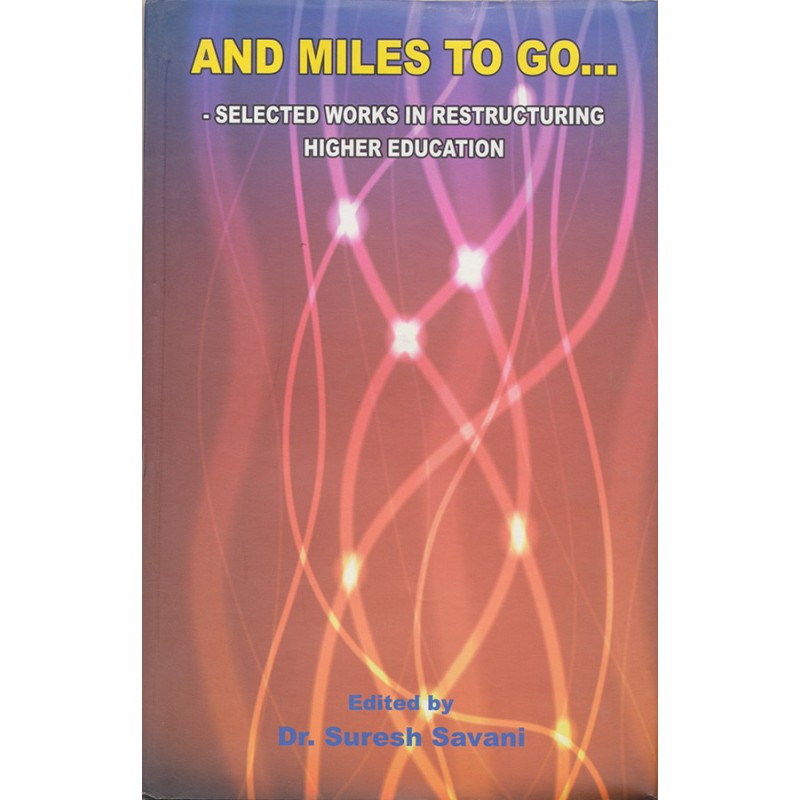 And Miles To Go… By Dr. Suresh Savani | Shree Pustak Mandir | Dr. Suresh Savani