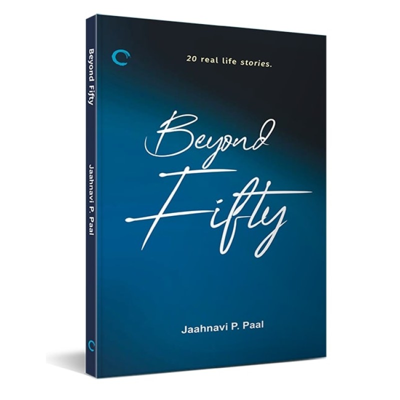 Beyond Fifty - English By Jaahnavi P. Paal | Shree Pustak Mandir | Jaahnavi P. Paal