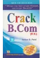 Crack B.Com (F.Y.) By Ankur D. Patel