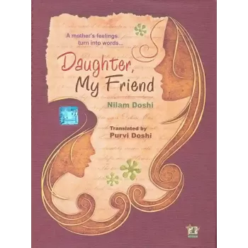 Daughter My Friend By Nilam Doshi