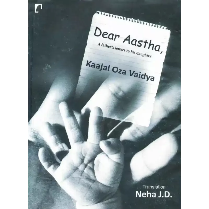 Dear Aastha By Kajal Oza-Vaidya
