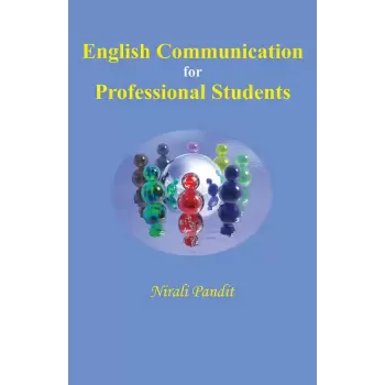 English Communication for Professional Students By Nirali Pandit