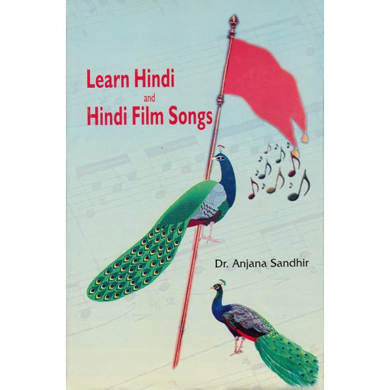 Learn Hindi and Hindi Film Songs By Dr. Anjana Sandhir