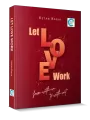 Let Love Work By Ketan Karia