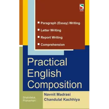 Practical English Composition By Navanit Madrasi