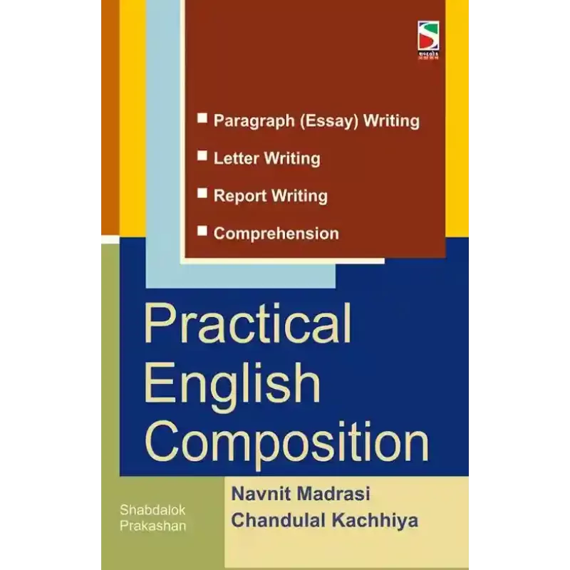 Practical English Composition By Navanit Madrasi