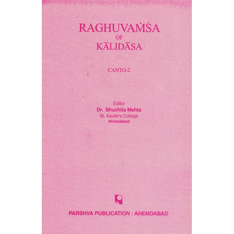 Raghuvamsa of Kalidasa (Canto-2) By Dr. Shuchita Mehta | Shree Pustak Mandir | Dr. Shuchita Mehta