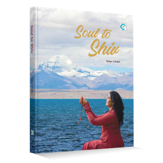 Soul to Shiv By Shilpa Choksi