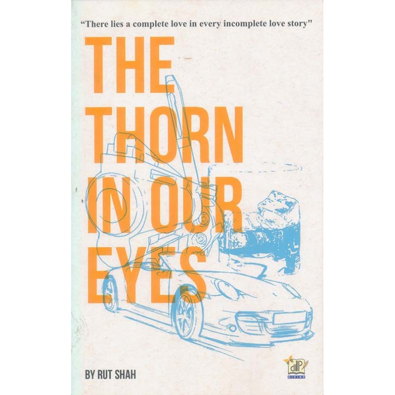 The Thorn In Our Eyes By Rut Shah | Shree Pustak Mandir | Rut Shah