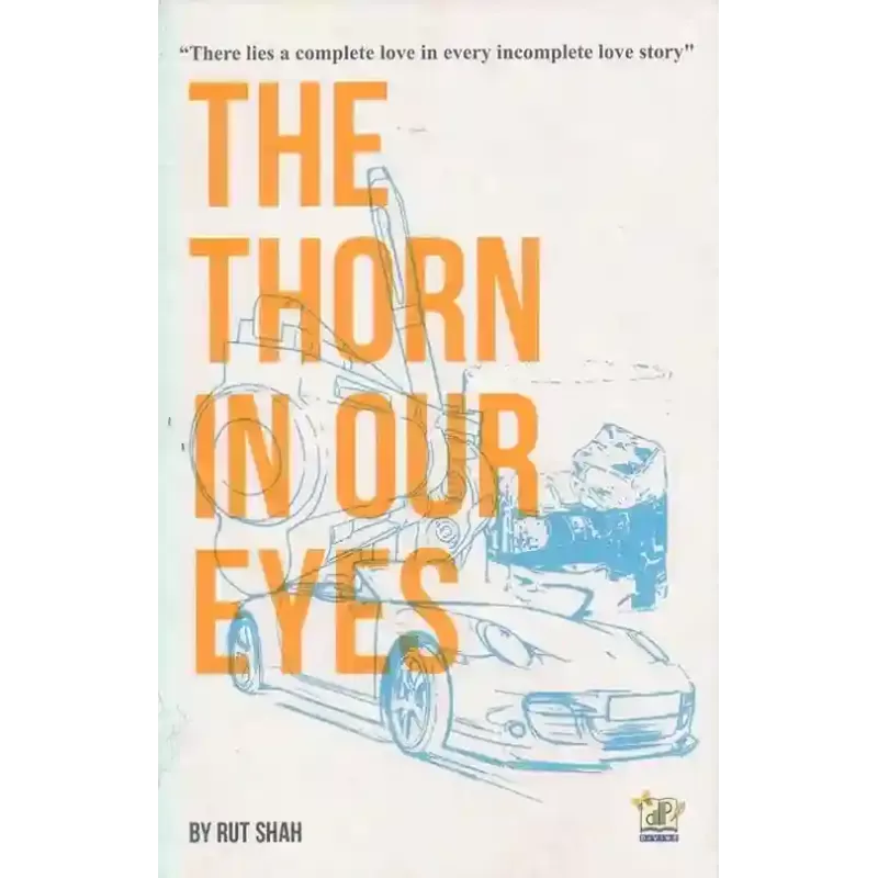 The Thorn In Our Eyes By Rut Shah