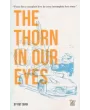 The Thorn In Our Eyes By Rut Shah