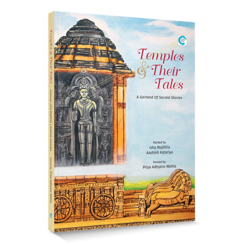 Temples & Their Tales (Collection of 28 paintings of prominent Temples) By Priya Adhyaru Mehta (Stories), Isha Majithia and Ashish Katariya (Paintings) | Shree Pustak Mandir | Priya Adhyaru Mehta