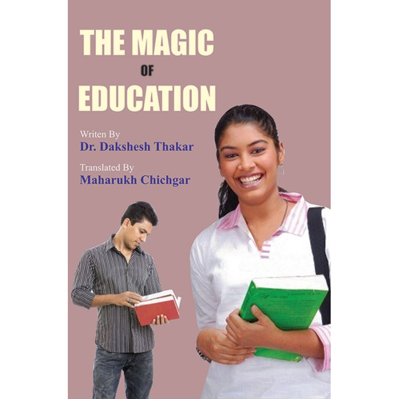 The Magic of Education By Dr. Dakshesh Thakar | Shree Pustak Mandir | Dr. Dakshesh Thakar