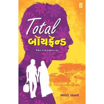 Total Boyfriend By Bharat Tanna