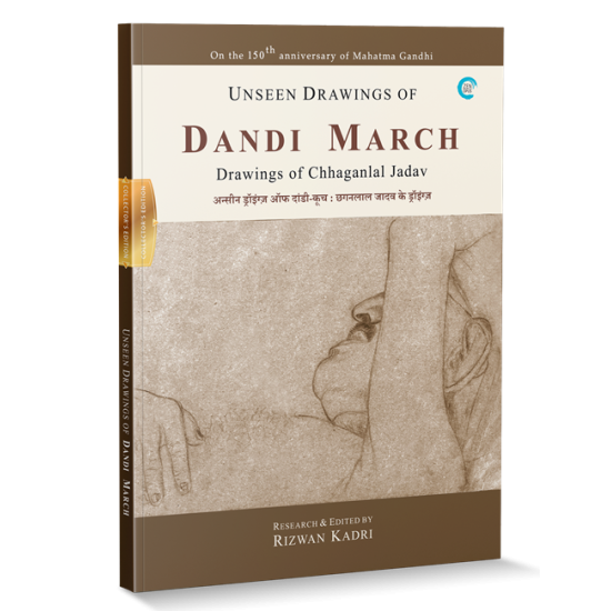 Unseen Drawings of Dandi March By Rizwan Kadri