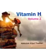Vitamin H Vol. 2 By Abhishek Thakar