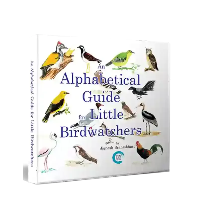 An Alphabetical Guide for Little Birdwatchers By Jignesh Brahmbhatt